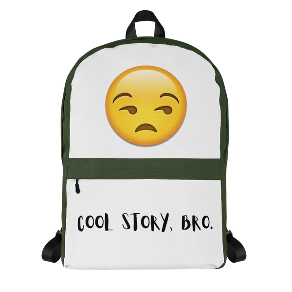 Cool Story, Bro Backpack (Front) - BackDrip